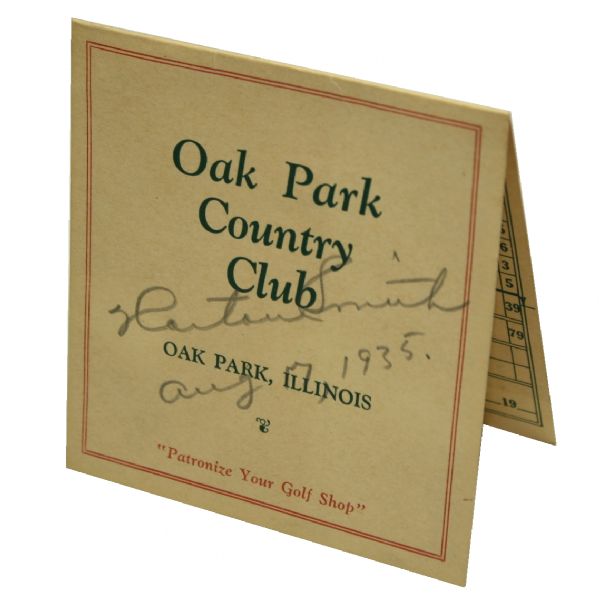 Horton Smith (Masters Champ 1934 & 36) Signed and Dated 1935 Oak Park Scorecard