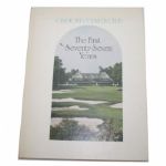 Oakmont Country Club History Book: The First Seventy Years Club  by Edward B. Foote