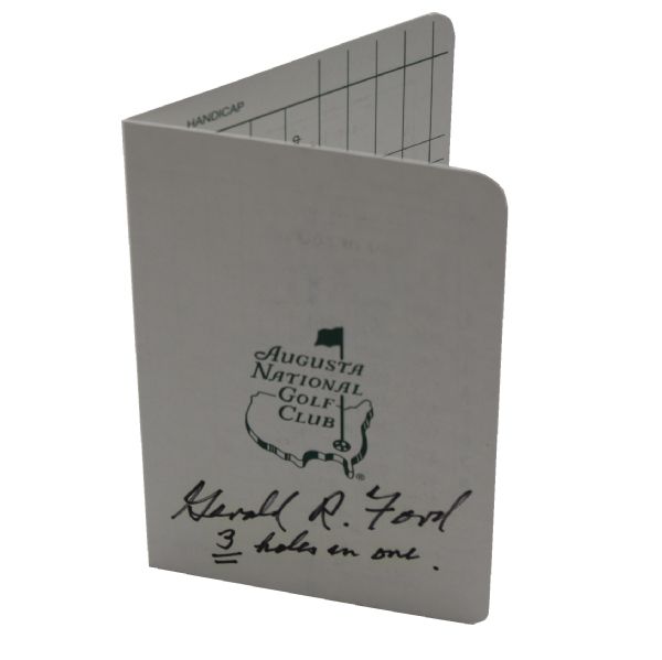 Gerald R. Ford Signed Augusta National Masters Scorecard - 3 Holes In One JSA COA