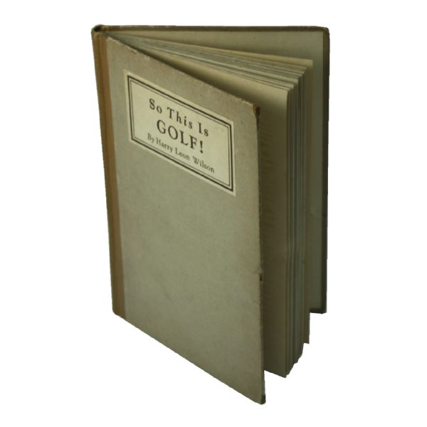 1921 Golf Book So This Is Golf? by Wilson