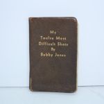 'My Twelve Most Difficult Shots' - Booklet by Bobby Jones