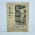 'How To Play Golf' Book by Bobby Jones