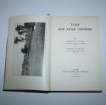 Turf For Golf Courses Book by Piper and Oakley - 1917