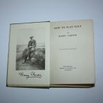 'How to Play Golf' Book by Harry Vardon