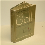 'The Story of American Golf' Golf Book by Herbert Warren Wind