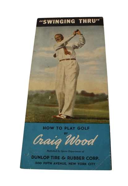 How to Play Golf - Swinging Thru Pamphlet by Craig Wood