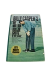 Billy Casper My Million-Dollar Shots Book Signed by Billy Casper JSA COA