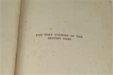  'The Golf Courses of British Isles' Book by Bernard Darwin - 1910 - First Edition