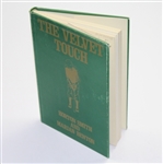 'The Velvet Touch' Book Horton Smith and Marian Benton - Signed by Benton JSA COA