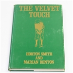 'The Velvet Touch' Book Horton Smith and Marian Benton - Signed by Benton JSA COA