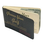 Ralph Guldahl Groove Your Golf Seldom Seen Flip Book - Foreword by Bobby Jones