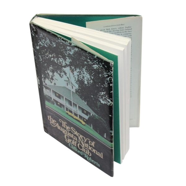The Story of the Augusta National Golf Club - by Clifford Roberts - 1st Edition 1976