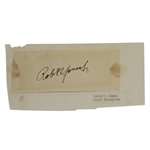 Robert T. Jones Jr. Vintage Signed Cut JSA COA