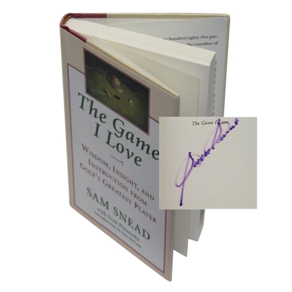 Sam Snead Signed The Game I Love Book by Sam Snead JSA COA