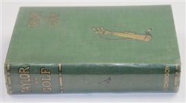 J.H. Taylor 1911 'Taylor on Golf' Book - Mark Brooks Collection