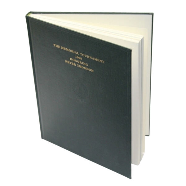 1998 The Memorial Tournament Book Honoring Peter Thomson - Mark Brooks Collection