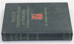 1927 Book 'Golf Architecture In America' by George C. Thomas Jr. - Mark Brooks Collection