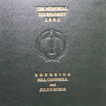 2003 The Memorial Tournament Book Honoring Bill Campbell and Julius Boros