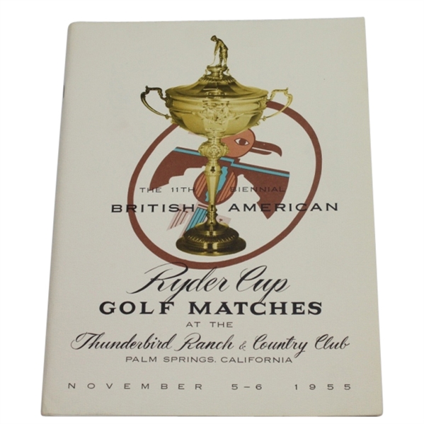 1955 Ryder Cup at Thunderbird Ranch & CC Program-Excellent to Near Mint Condition