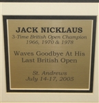 Jack Nicklaus 2005 British Open RBS 5lb Note, Ticket, and Photo Display - Framed