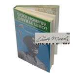 Orville Moody Signed Golf How/By Orville Who? Book JSA COA