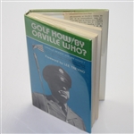 Orville Moody Signed 'Golf How/By Orville Who?' Book JSA COA