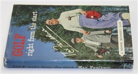 Max Faulkner Signed 'Golf - Right from the Start' Book JSA COA