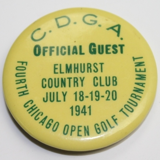 1941 Chicago Open Tournament  Guest Badge - Ben Hogans 7th of 64 Career Win!
