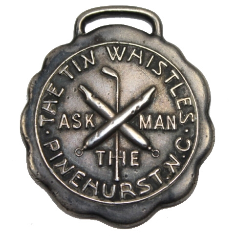 1908 Pinehurst Sterling Silver Ask The Man Tin Whistles Medal