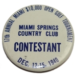 1940 $10k Miami Open Tournament Contestant Badge @ Miami Springs CC - Byron Nelson Winner