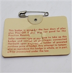 1970 Masters Tournament Badge #4165 - Billy Casper Winner