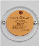 Ben Crenshaw Signed 1984 Masters Tuesday Ticket #08807 JSA ALOA