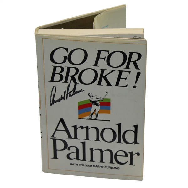 Arnold Palmer Signed Go For Broke! Golf Book by Palmer - First Edition 1973 JSA ALOA