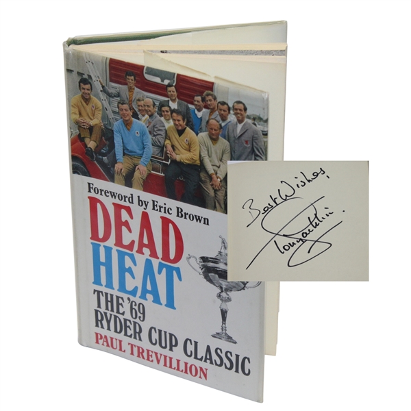 Tony Jacklin Signed 1969 Dead Heat - The 69 Ryder Cup Classic Book JSA ALOA