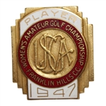 1947 Womens US Amateur at Franklin Hills CC Contestants Badge - Louise Suggs Winner