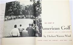 1948 1st Ed 'The Story of American Golf: Its Champions & Its Championships' - Signed by Author Herbert Warren Wind JSA ALOA