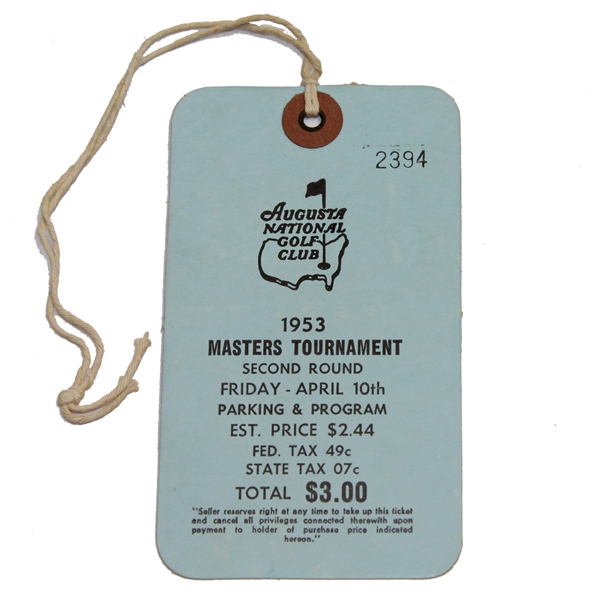1953 Masters Second Round Ticket - #2394 - Ben Hogan