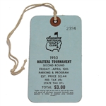 1953 Masters Second Round Ticket - #2394 - Ben Hogan