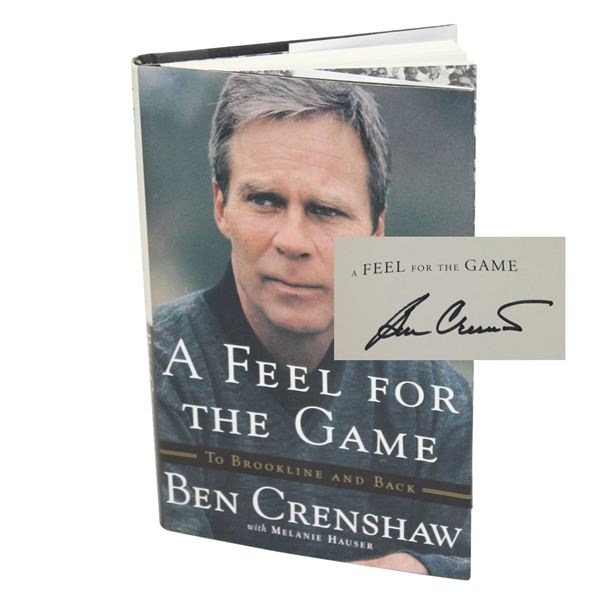 Ben Crenshaw Signed Book A Feel for the Game JSA ALOA
