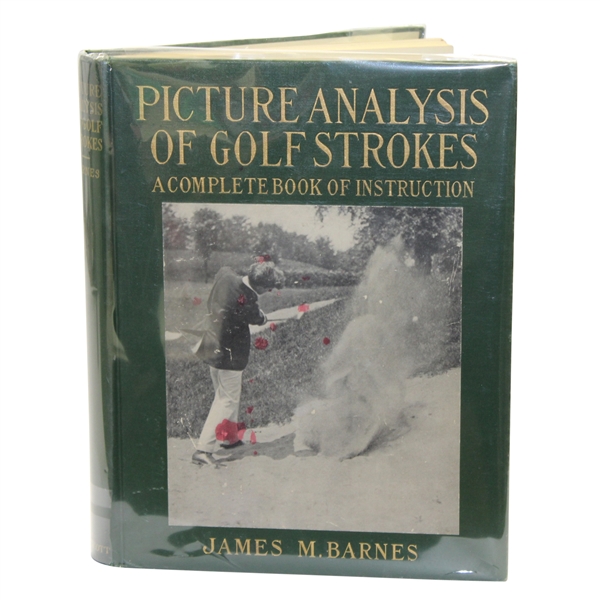 1919 Picture Analysis of Golf Strokes Book by James M. Barnes
