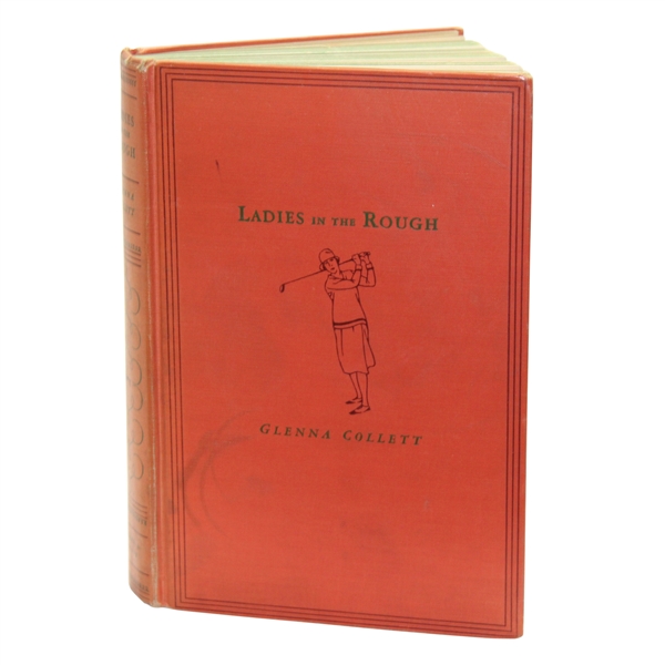 1928 Ladies in the Rough Book by Glenna Collett 