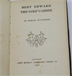 1903 'Bert Edward The Golf Caddie' Book by Horace Hutchinson