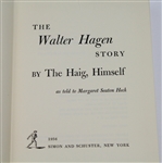 1956 First Edition 'The Walter Hagen Story' by Margaret Heck with Dust Jacket