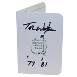 Tom Watson Signed Augusta National Scorecard with Years Won Notation JSA ALOA