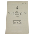 1953 Open Championship at Carnoustie Friday Order of Play Guide