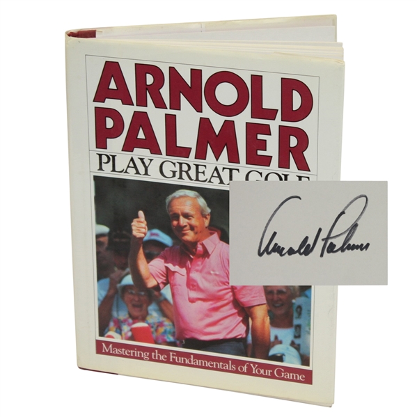 Arnold Palmer Signed Book Play Great Golf JSA ALOA