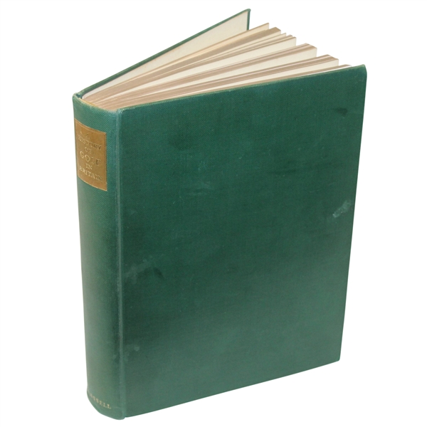 1952 Golf Book A History of Golf in Britain 