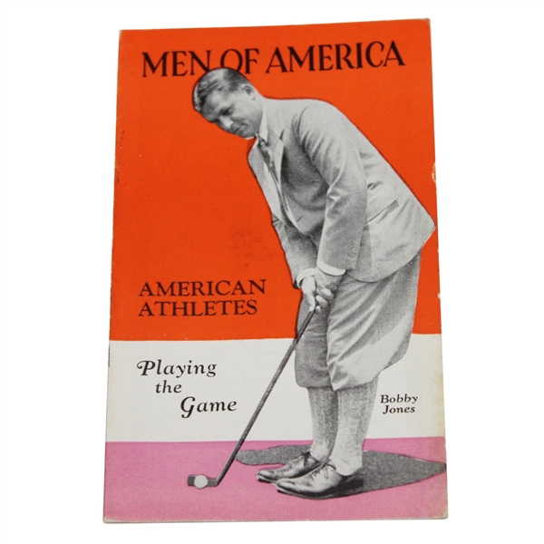 Bobby Jones Cover Men of America No. 35 Sports Booklet From 1929 - Excellent Condition