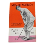 Bobby Jones Cover Men of America No. 35 Sports Booklet From 1929 - Excellent Condition
