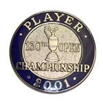 2001 Open Championship at Royal Lytham Contestant Badge - Steve Jones Collection